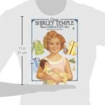 Classic Shirley Temple Paper Dolls in Full Color (Dover Celebrity Paper Dolls)