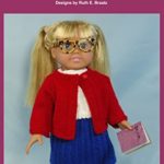 First Day of School: Knitting Patterns fit American Girl and other 18-Inch Dolls