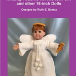 Heavenly Angels: Knitting Patterns fit American Girl and other 18-Inch Dolls