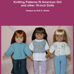 Weekend Casual Sweaters: Knitting Patterns fit American Girl and other 18-Inch Dolls