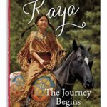The Journey Begins: A Kaya Classic Volume 1 (American Girl)