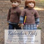 Kalendar Kidz: Volume 2 ~ July through December: Original Knitwear Designs for 18” Kidz ‘n’ Cats® girl and boy dolls mini Kidz too! (Volume Two)