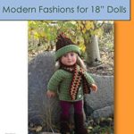 Modern Fashions for 18″ Dolls: 6 Crochet Patterns (Kirsten’s Doll Closet Book 1)