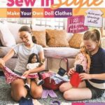 Sew in Style( Make Your Own Doll Clothes( 22 Projects for 18″ Dolls – Build Your Sewing Skills [With Pattern(s)])[SEW IN STYLE MAKE YOUR OWN DOL][Paperback]