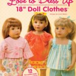 House Of White Birches Love To Dress Up 18″ Doll Clothes HW-51025