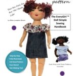 D.I.Y. 18-Inch Doll Pattern: EveryGirl Doll Simple Sewing Handbook
